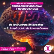 Máster Internacional en Educación Emocional y Neurociencias 2024